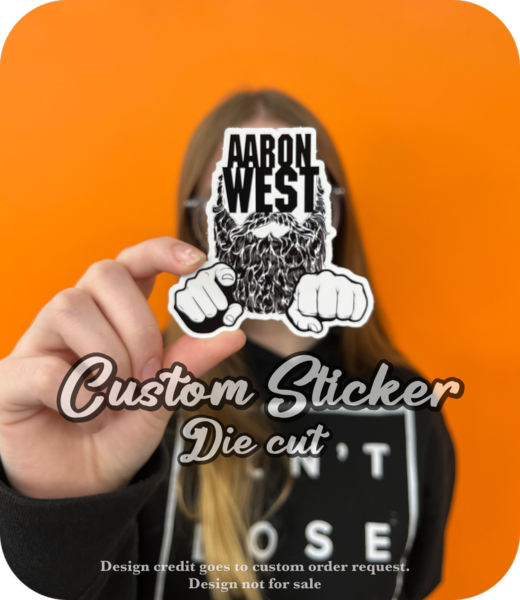 100 DIE CUT STICKERS FOR $10 ( 2 INCH ) SATIN