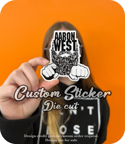 100 DIE CUT STICKERS FOR $10 ( 2 INCH ) SATIN