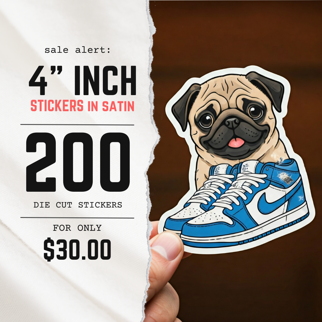 4 INCH DIE CUT STICKERS PROMO IN SATIN